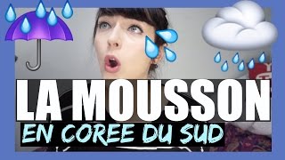 LA MOUSSON  EN COREE DU SUD 마리안 장마절 Rain season [upl. by Adnawyek]