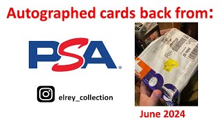 PSA Autographed Card Return June 2024 [upl. by Winona755]