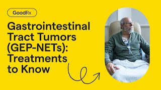 What Are the Cancer Treatment Options for GEPNETs  GoodRx [upl. by Aehsat]