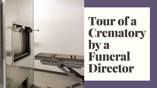 Tour of a crematory by a funeral director [upl. by Teragram]