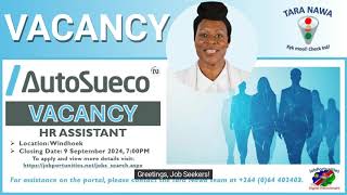 👩‍💻Vacancy AutoSueco HR Assistant Windhoek Closing Date 9 Sep 2024 [upl. by Sandler]