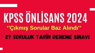 3 Sınav Havasına Gireceğiniz 27 Soruluk KPSS Önlisans Tarih Deneme kpss kpss2024 [upl. by Story266]