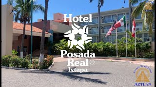 HOTEL POSADA REAL IXTAPA EN 2023 [upl. by Atinniuq]