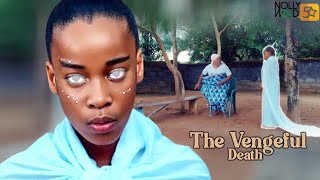 The Vengeful Death  An Amazing Family Movie BASED On A True Life Event  African Movies [upl. by Adaynek]