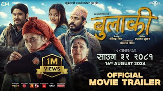 BULAKI  Nepali MOVIE OFFICIAL TRAILER 2024  Surakshaya Panta  Naren Khadka Biraz Bista [upl. by Bernardine]