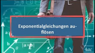 Exponentialgleichungen auflösen [upl. by Dannel]