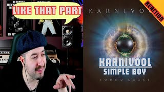 Karnivool  Simple Boy REACTION [upl. by Eudoca638]