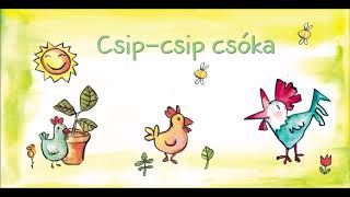 Csipcsip csóka  kedvenc gyerekdalaink [upl. by Balch]