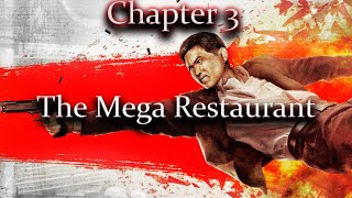 Stranglehold Chapter 3 quotThe Mega Restaurantquot [upl. by Esma]