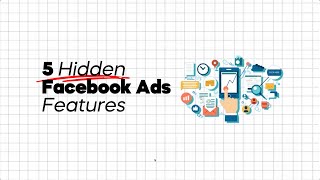 5 Hidden Facebook Ad Features You Missed [upl. by Ardnasak]