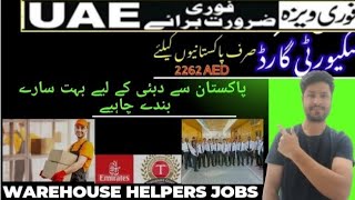 Security guard jobs  Dubai security guard jobs for pakistani  Warehouse worker jobs  Dubai demand [upl. by Nage640]