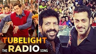 Salmans Tubelight RADIO SONG Grand Launch In Dubai Dubai Goes Crazy With Salmans Tubelight Song [upl. by Virgilia]