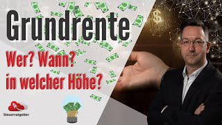 Grundrente  Wer bekommt sie Wie hoch ist sie Ab wann gibt es Grundrente [upl. by Deirdra]