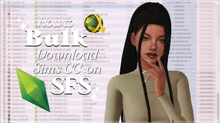 How to Bulk Download Sims CC on SFS [upl. by Nnateragram]