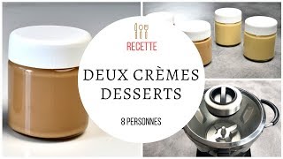 Deux crèmes desserts facile  Recette au Cook Expert MAGIMIX [upl. by Ainalem]