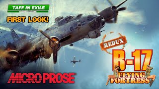 B17 Flying Fortress  The Mighty 8th Redux  First Look [upl. by Lash]