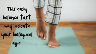 This easy balance test may indicate your biological age [upl. by Aisiat]