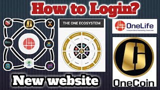 How to login Onelife Onecoin New website  Onelife new website  onecoin new website [upl. by Buseck]