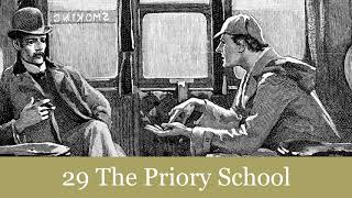 29 The Priory School from The Return of Sherlock Holmes 1905 Audiobook [upl. by Rahcir]