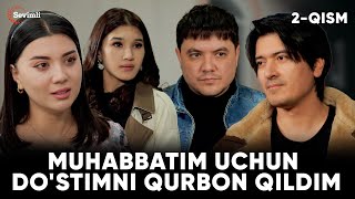 TUGUN  MUHABBATIM UCHUN DOSTIMNI QURBON QILDIM 2QISM [upl. by Alex]