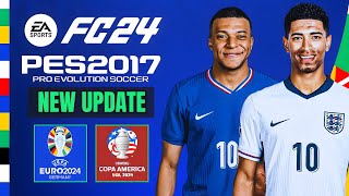 PES 2017  New Update V21 For Patch FC 2024 V2 All Competitions  Download amp Install [upl. by Lizned]