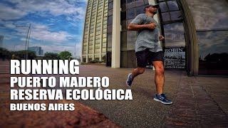 Run en la Reserva Ecológica y Puerto Madero  Buenos Aires [upl. by Jae]