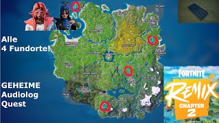 Geheime AudiologQuest  ALLE FUNDORTE GUIDE  Fortnite Kapitel 2  Remix [upl. by Latsirc]