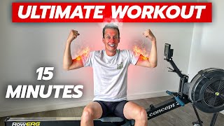 The ULTIMATE 15minute ROWING MACHINE workout [upl. by Tuorah]