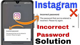 The password you entered is incorrect please try again  Instagram Account Login Problem [upl. by Veats894]