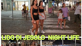 LIDO DI JESOLO NIGHT LIFE ITALY 🇮🇹 [upl. by Eiramanin]