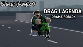 DRAG YAMAHA LAGENDA  Drag Project Roblox [upl. by Cassandry341]