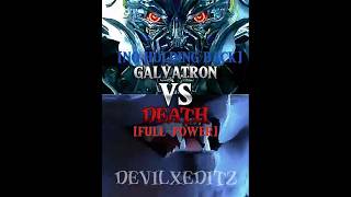 Galvatron VS Death [upl. by Asare]