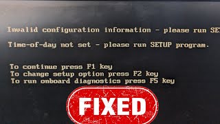 Fix Invalid Configuration information please run SETUP program [upl. by Aikemahs]