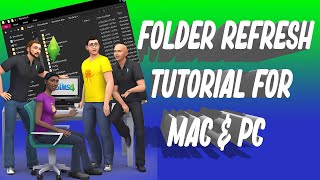 Sims 4 Folder Refresh  PCMac Tutorial 2020 [upl. by Fiorenza]