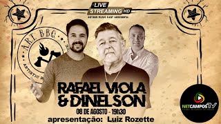 Rafael Viola amp Dinelson  ART BBQ Music Cast 011 [upl. by Ibmab397]