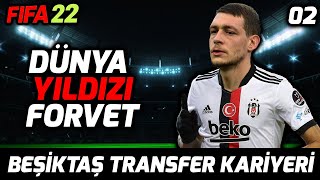 BEDAVA DÜNYA YILDIZI FORVET  FİFA 22 BEŞİKTAŞ TRANSFER KARİYERİ  FİFA 22 KARİYER MODU  02 [upl. by Adniroc599]