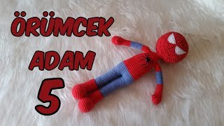 Amigurumi Örümcek Adam 5 Gövde [upl. by Lamprey797]