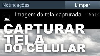 Como Capturar a Imagem Tela do celular [upl. by Enisamoht646]