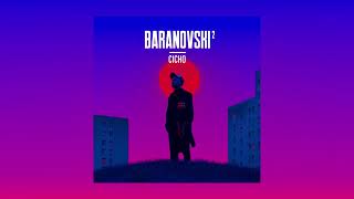 BARANOVSKI  Cicho Official Audio [upl. by Eerpud]