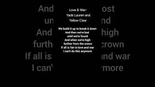 Love amp War Yade Lauren and Yellow Claw lyrics music song love and war [upl. by Anoit]