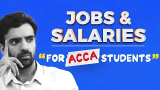 ACCA Jobs and Salaries 2024 [upl. by Shamrao]