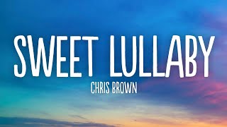 Chris Brown  Sweet Lullaby Lyrics [upl. by Daphne982]