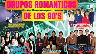 Grupos Romanticos de la década de los 90s [upl. by Warford484]