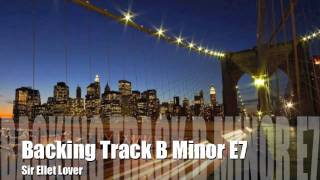 Backing Track Guitar B Minor E7 [upl. by Brosine]