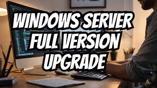 Upgrade Windows Server from Evaluation to full version in simple steps [upl. by Naik]