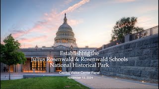 Establishing the Julius Rosenwald and Rosenwald Schools National Historical Park [upl. by Prem664]