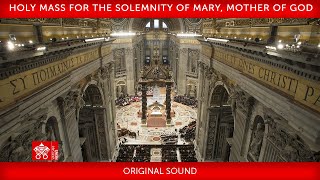 1 January 2024 Holy Mass for the Solemnity of Mary Mother of God  Pope Francis [upl. by Audres530]