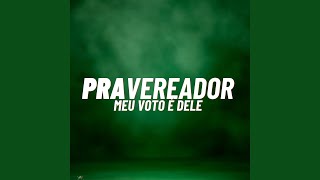 Pra Vereador Meu Voto É Dele [upl. by Flori987]