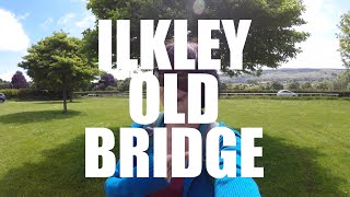 Ilkley Old Bridge [upl. by Dikmen]