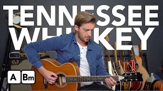 quotTennessee Whiskeyquot Easy 2 Chord Guitar Songs  Chris Stapleton [upl. by Valenta878]